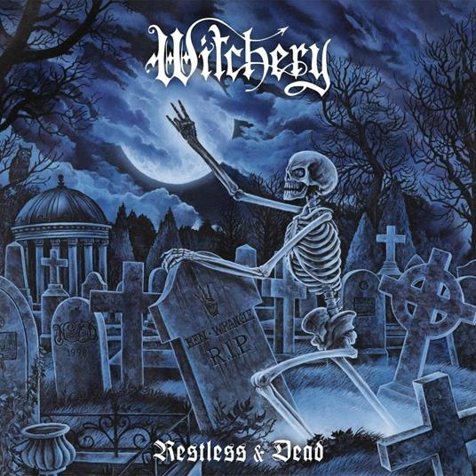 Restless & Dead (Re-Issue & Bonus 2020 Limited 2CD Digipack Edition) - CD Audio di Witchery