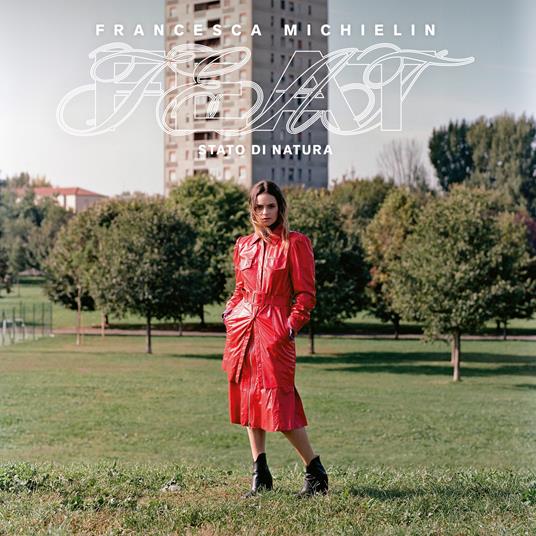 Feat (Stato di natura) - Vinile LP di Francesca Michielin