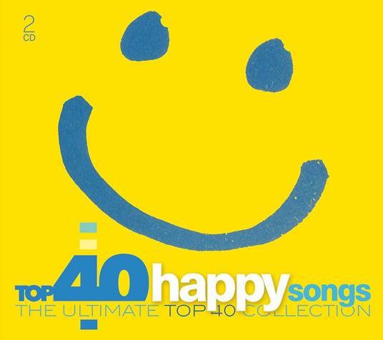 Top 40 - Happy Songs - CD Audio