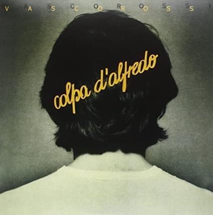 Colpa d'Alfredo 40^ R-Play (Special Vinyl Edition) - Vinile LP di Vasco Rossi