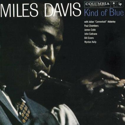 Kind of Blue - Vinile LP di Miles Davis