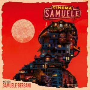 Cinema Samuele - CD Audio di Samuele Bersani - 2