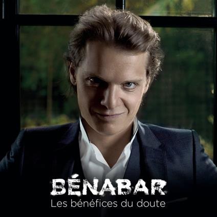 Les Benefices Du Doute - Vinile LP di Benabar