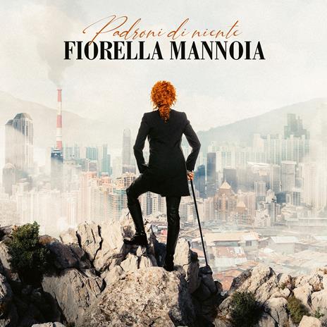 Padroni di niente - CD Audio di Fiorella Mannoia