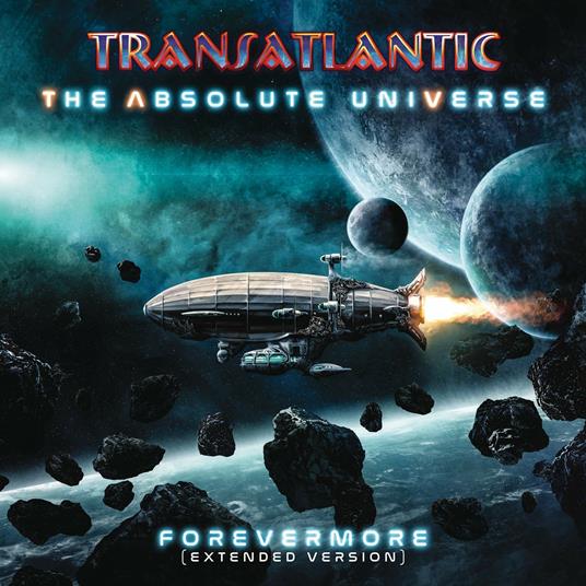 The Absolute Universe. Forevermore (Extended Version) (Special 2 CD Digipack Edition) - CD Audio di Transatlantic