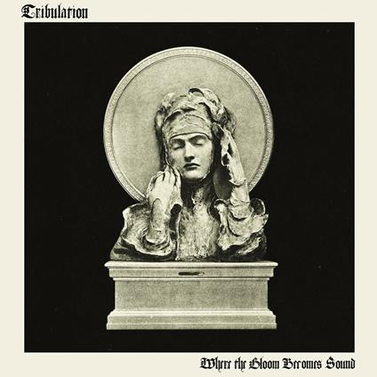 Where the Gloom Becomes Sound (Deluxe Coloured Vinyl Edition) - Vinile LP di Tribulation
