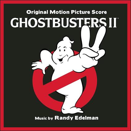 Ghostbusters II (Colonna Sonora) - CD Audio di Randy Edelman