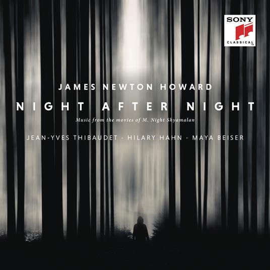 Night After Night (Music from the Movies of M. Night Shyamalan) - CD Audio di James Newton-Howard
