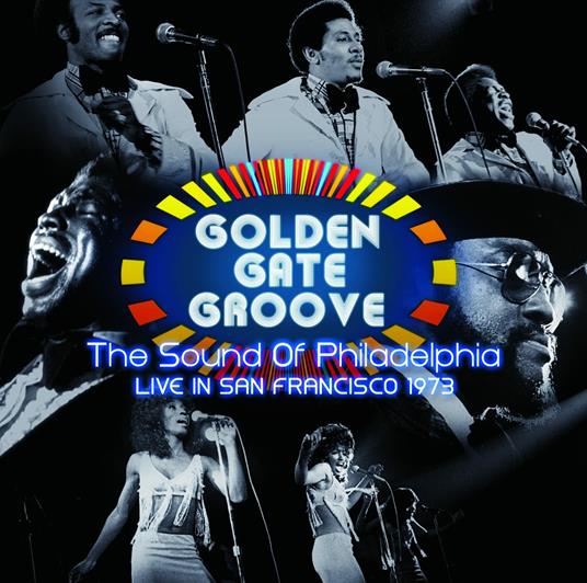 Golden Gate Groove. The Sound Of Philadelphia - Vinile LP