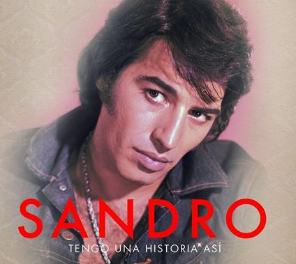 Tengo Una Historia Asi - CD Audio di Sandro