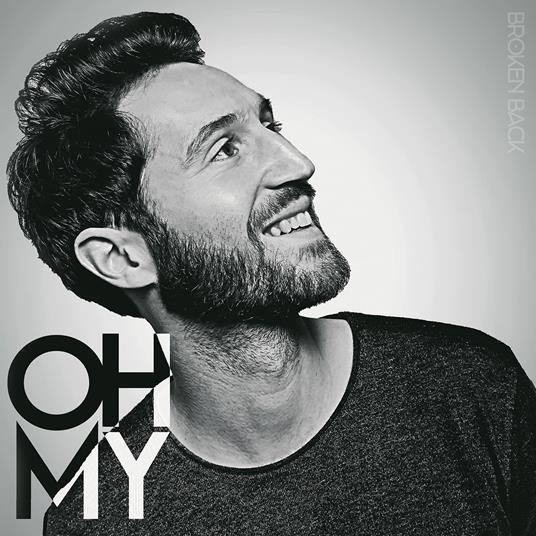 Oh My - Vinile LP di Broken Back