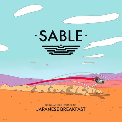 Sable (Original Video Game Soundtrack) (Colonna Sonora) - Vinile LP di Japanese Breakfast