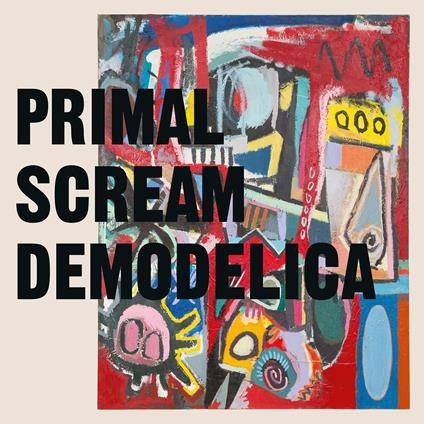 Demodelica - CD Audio di Primal Scream