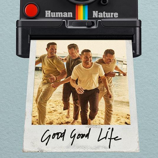 Good Good Life - CD Audio di Human Nature