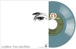 Il mio canto libero - Confusione (Turquoise Coloured Vinyl) (45 giri)