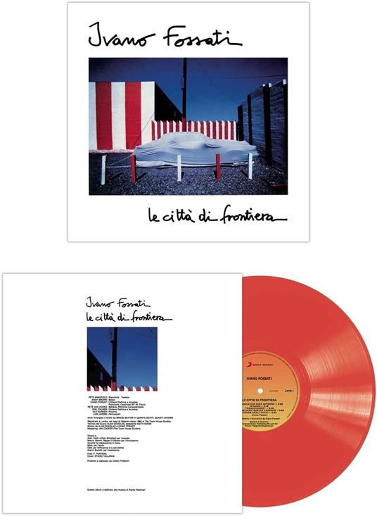Le città di frontiera (Limited, Numbered & Red Coloured Vinyl) - Vinile LP di Ivano Fossati