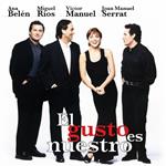 El Gusto Es Nuestro
