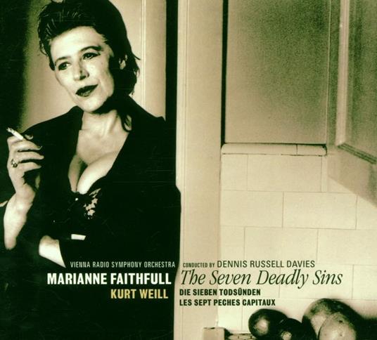 Kurt Weill. The Seven Deadly Sins - Vinile LP di Marianne Faithfull