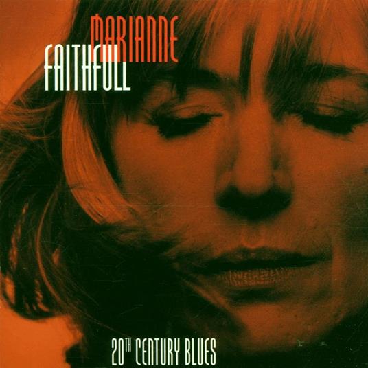 Twentieth Century Blues. An Evening in the Weimar - Vinile LP di Marianne Faithfull
