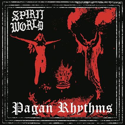 Pagan Rhythms - Vinile LP di Spiritworld
