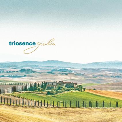 Giulia - CD Audio di Triosence