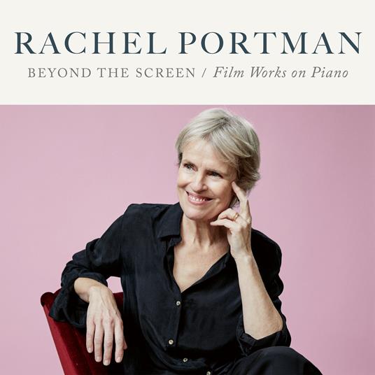Beyond the Screen. Film Works on Piano (Colonna Sonora) - Vinile LP di Rachel Portman