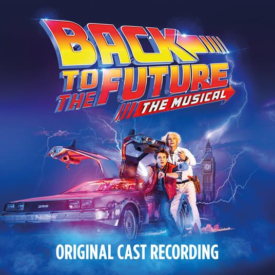 Back to the Future. The Musical (Colonna Sonora) - Vinile LP
