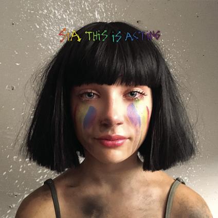 This Is Acting (Deluxe) - Vinile LP di Sia