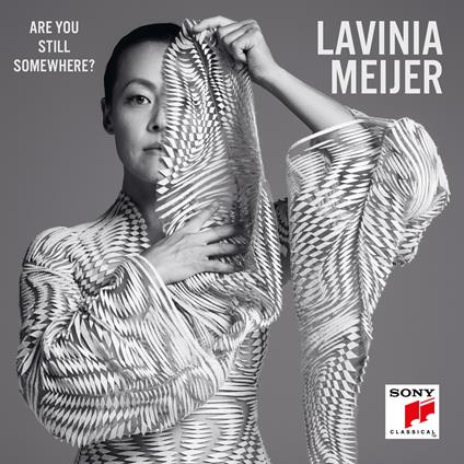 Are You Still Somewhere? - CD Audio di Lavinia Meijer