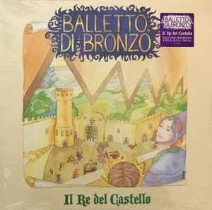 Il re del castello (Limited Edition - 180 gr. Purple Vinyl) - Vinile LP di Il Balletto di Bronzo