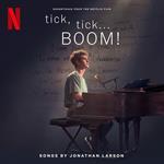 Tick, Tick... Boom! (Colonna Sonora)