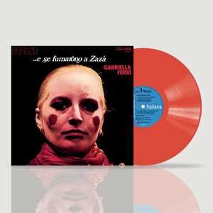 Vinile E se fumarono a Zazà (Red Coloured Vinyl) Gabriella Ferri