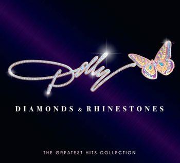 Diamonds & Rhinestones. The Greatest Hits Collection - CD Audio di Dolly Parton