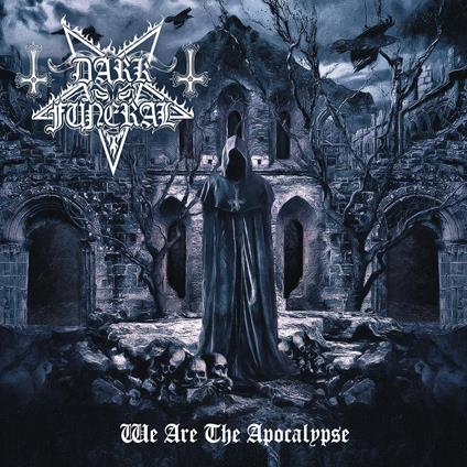 We Are the Apocalypse - Vinile LP di Dark Funeral