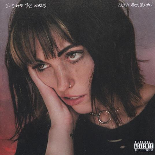 I Blame The World - CD Audio di Sasha Alex Sloan