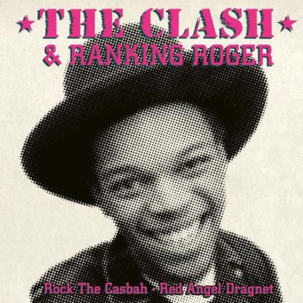 Rock the Casbah (Ranking Roger) - Vinile 7'' di Clash