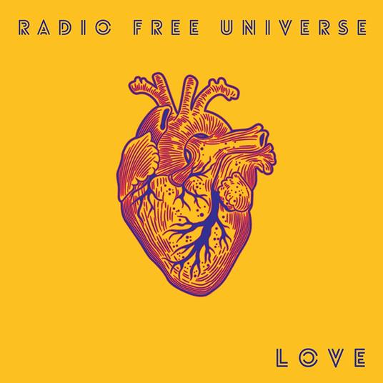 Love - CD Audio di Radio Free Universe