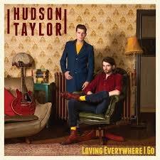 Loving Everywhere I Go - CD Audio di Hudson Taylor