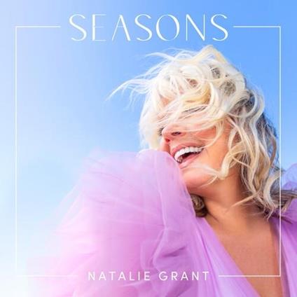Seasons - CD Audio di Natalie Grant