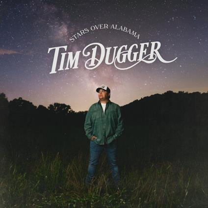 Stars Over Alabama - Vinile LP di Tim Dugger