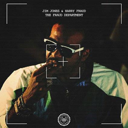 Fraud Department - Vinile LP di Jim Jones,Harry Fraud