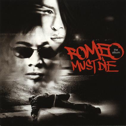 Romeo Must Die (Colonna Sonora) - Vinile LP