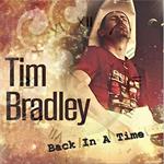 Tim Bradley - Back In A Time