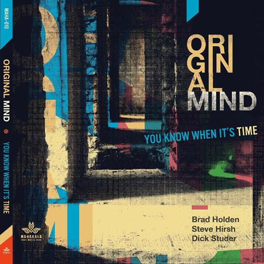 You Know When it's Time - CD Audio di Original Mind