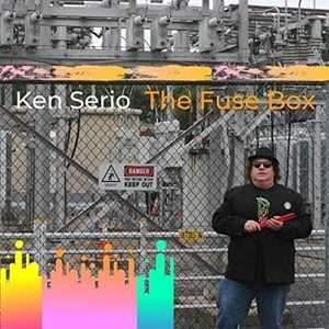 CD The Fuse Box Ken Serio