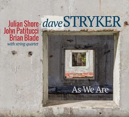 As We Are - CD Audio di Dave Stryker