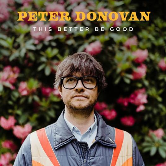This Better Be Good - CD Audio di Peter Donovan