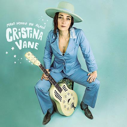 Make Myself Me Again - CD Audio di Cristina Vane