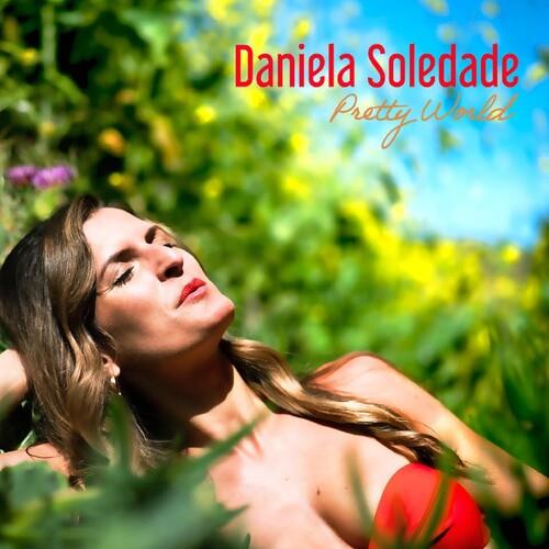 Pretty World - CD Audio di Daniela Soledade