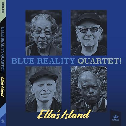 Ella's Island - CD Audio di Blue Reality Quartet